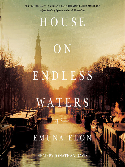 Title details for House on Endless Waters by Emuna Elon - Wait list